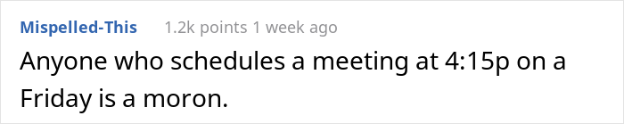 Employee Laughs In Boss' Face For Saying It's "Unethical" To Make Plans After Work, Takes The Case To The Director Employee Laughs In Boss' Face For Saying It's "Unethical" To Make Plans After Work, Takes The Case To The Director