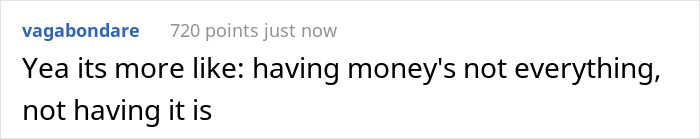 People Online Express If They Really Think Money Could Buy Happiness After Someone Points Out That It Would At Least Solve 99% Of Their Problems