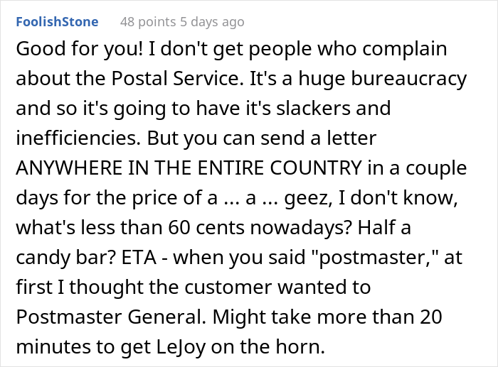 Injured Postal Worker Maliciously Complies With This Rude Customer's Demand, Teaches Him A Lesson About Not Messing With Union Workers - 33