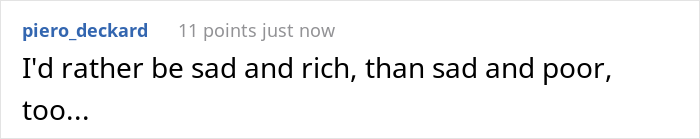 People Online Express If They Really Think Money Could Buy Happiness After Someone Points Out That It Would At Least Solve 99% Of Their Problems