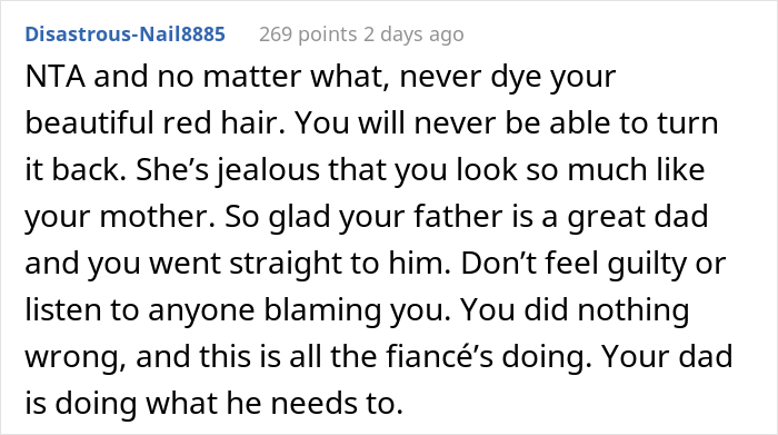 Woman Upset Her Fiancé's Daughter Refuses To Dye Her Hair So People Will Stop Telling Her How Much She Looks Like Her Mom Woman Upset Her Fiancé's Daughter Refuses To Dye Her Hair So People Will Stop Telling Her How Much She Looks Like Her Mom