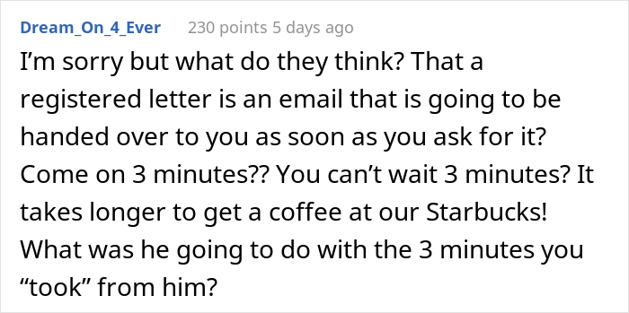 Injured Postal Worker Maliciously Complies With This Rude Customer's Demand, Teaches Him A Lesson About Not Messing With Union Workers - 30