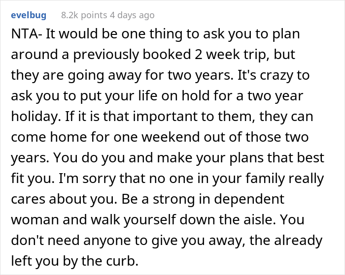Bride-To-Be Asks If She's Wrong To Be Angry With Parents For Going On Vacation Instead Of Attending Her Wedding - 18