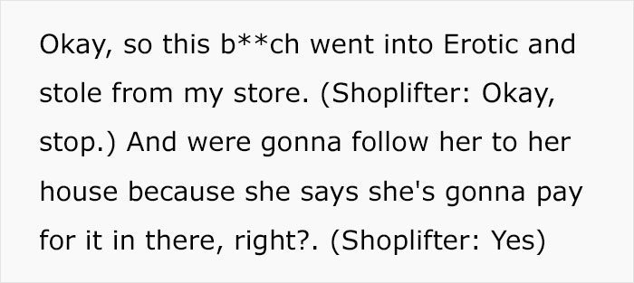 Woman Steals Merchandise Worth $600 From This Shop Owner Who Follows Her Home To Take It Back And Get The Shoplifter Arrested Woman Steals Merchandise Worth $600 From This Shop Owner Who Follows Her Home To Take It Back And Get The Shoplifter Arrested