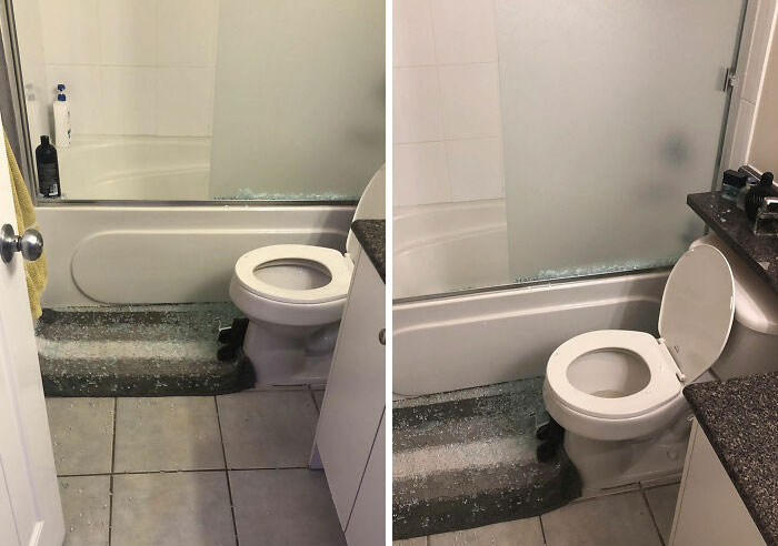 Can Someone Tell Me How It’s Possible My Shower Door Shattered While I Was Gone For 2 Hours?