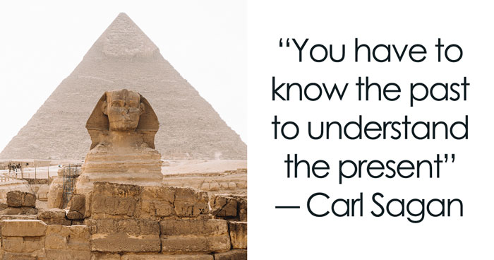 134 History Quotes That Are Perfect For When You Are Living Through Historic Events