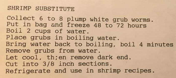 Recipe showing a bizarre vintage method using grub worms as a shrimp substitute, highlighting strange cooking techniques of the past.