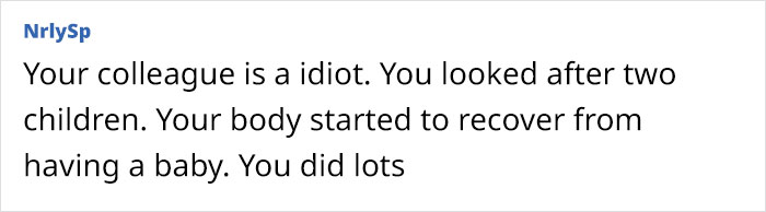 "Should I Have Done Something?": Coworker Shames New Mom For Not Being Productive While On Maternity Leave, Wonders If They're Right
