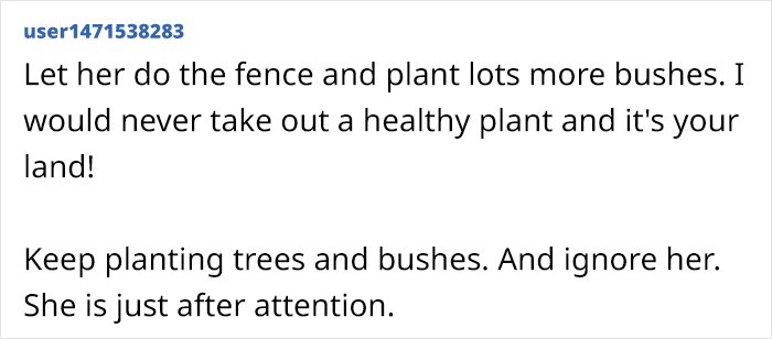 "This Is Likely To Look Ridiculous": Petty Woman Complains About Neighbor&rsquo;s Bush, Demands They Rip It Out Or She Will Put A Fence Around Her Front Drive
