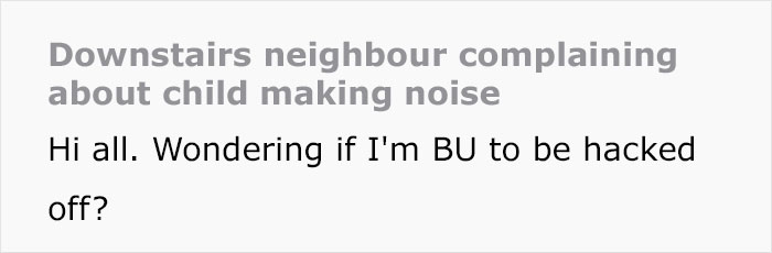 Mom Is "Left Speechless" After Neighbor From Downstairs Has Enough Of Her Loud 3-Year-Old And Tells Her To Be Quiet