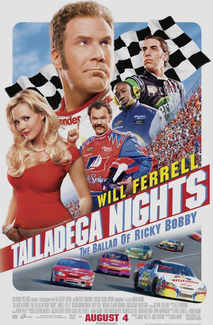 Talladega Nights: The Ballad Of Ricky Bobby movie poster 
