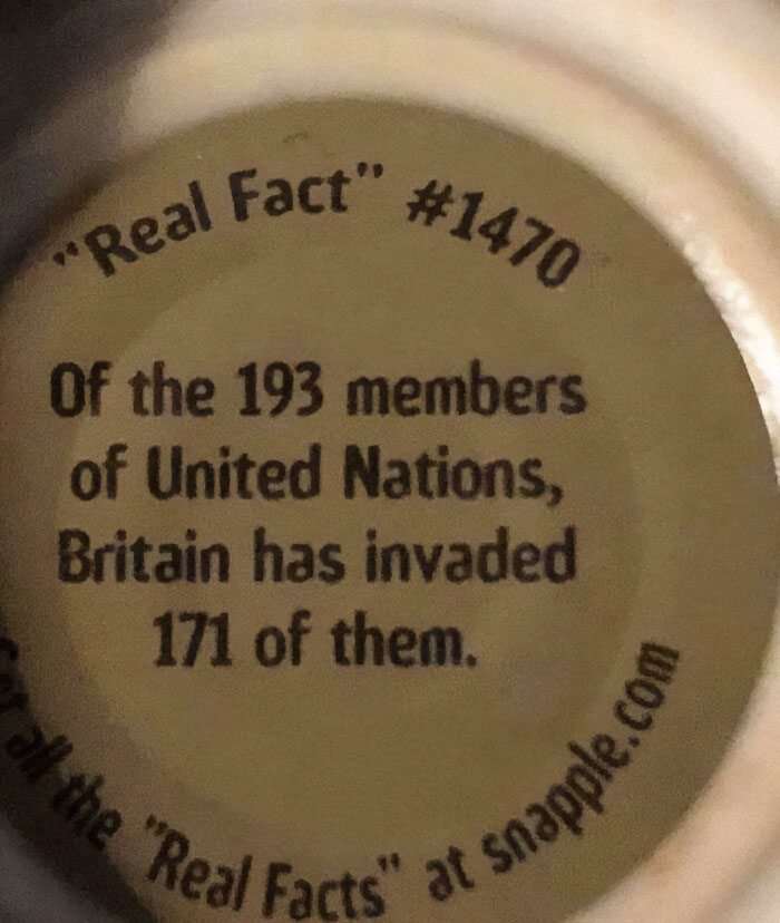 Fun Fact I Found On A Snapple Cap