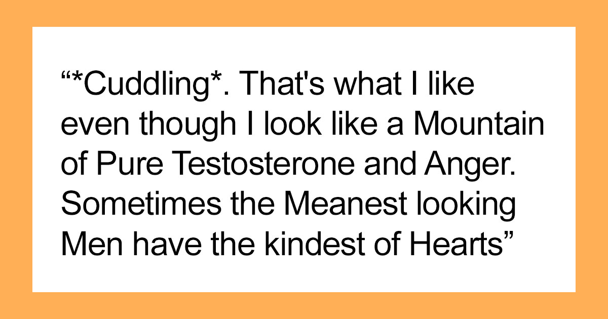 45 Men Admit Which Things Usually Considered To Be “Unmasculine” They Really Enjoy