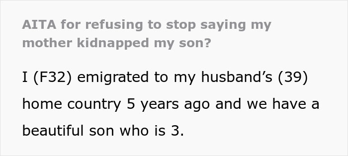 Woman Asks The Internet Whether She Was Wrong To Tell Her Mother She Can’t See Her Son Anymore After She Kidnapped Him - 2