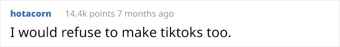“I Don’t Make Enough Money For This”: Worker Gets Suspended For Refusing To Take Part In A "Mandatory" TikTok Challenge, Quits “I Don’t Make Enough Money For This”: Worker Gets Suspended For Refusing To Take Part In A "Mandatory" TikTok Challenge, Quits
