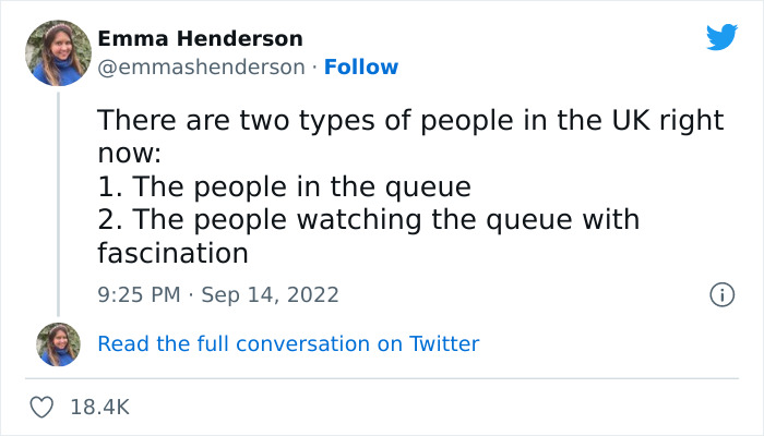 Tweet from Emma Henderson about two types of people in the UK relating to the British queue to see the Queen in state at Westminster.