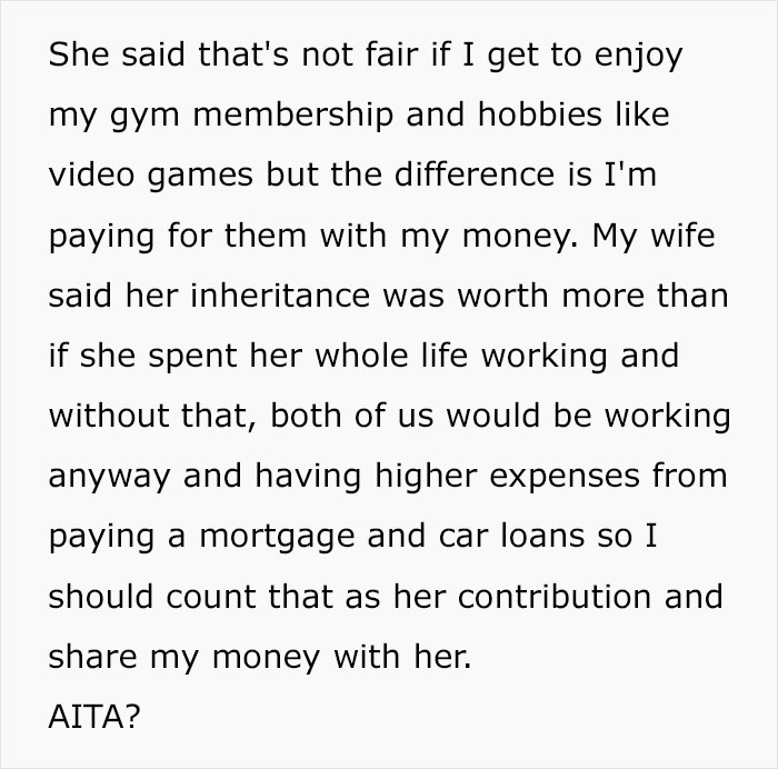 Husband Refuses To Give Jobless Wife Spending Money, Ignoring The Fact That She Used Her Inheritance Money To Buy Them A House And 2 Cars