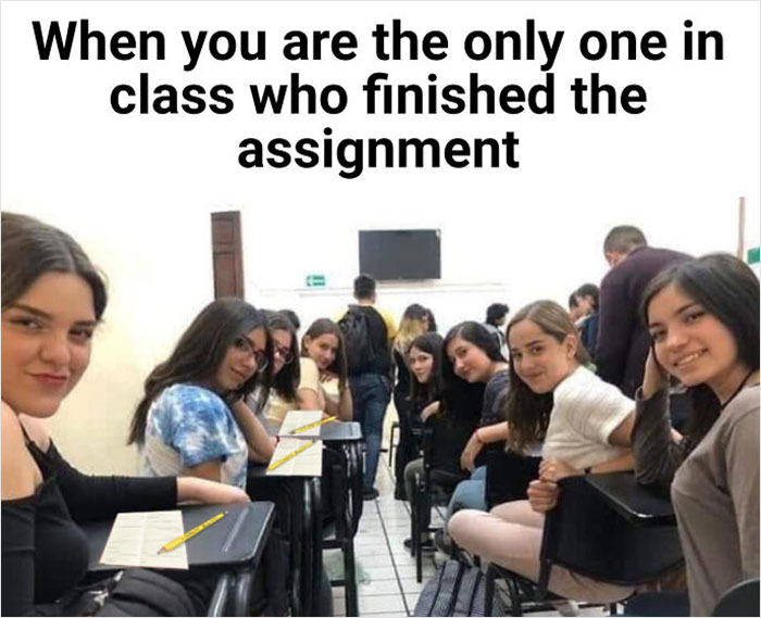Funny school meme of a classroom; students look at the confident peer who finished the assignment.