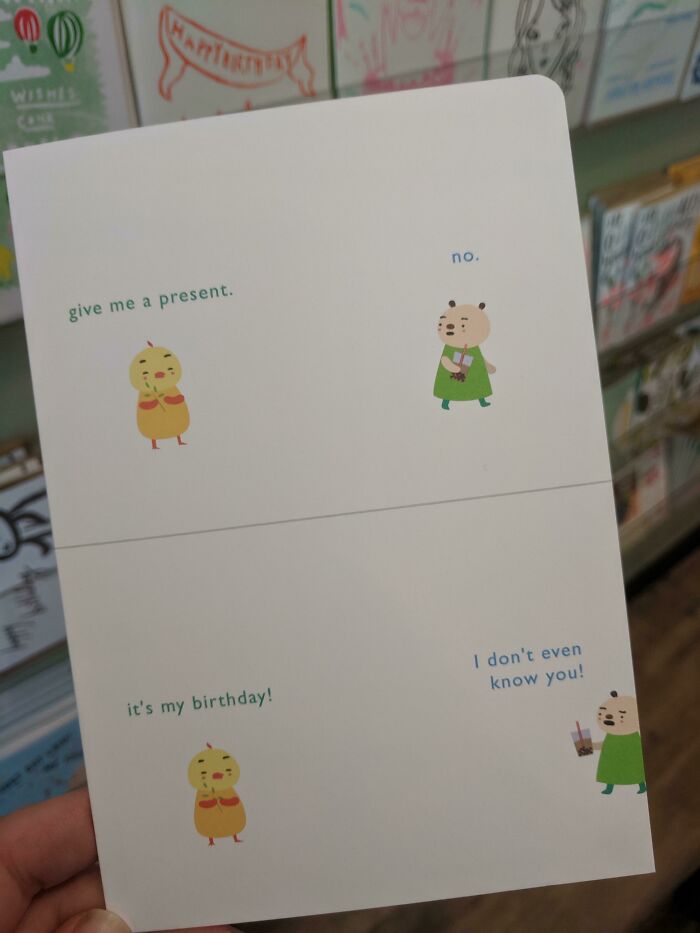 Birthday card showing spoiled people making ridiculous requests with cute cartoon characters and dialogue.