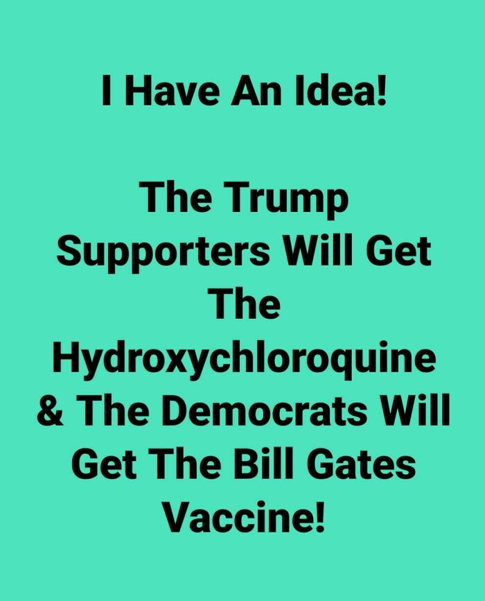 Text post challenging science with absurd claims about hydroxychloroquine and Bill Gates vaccine by online group.