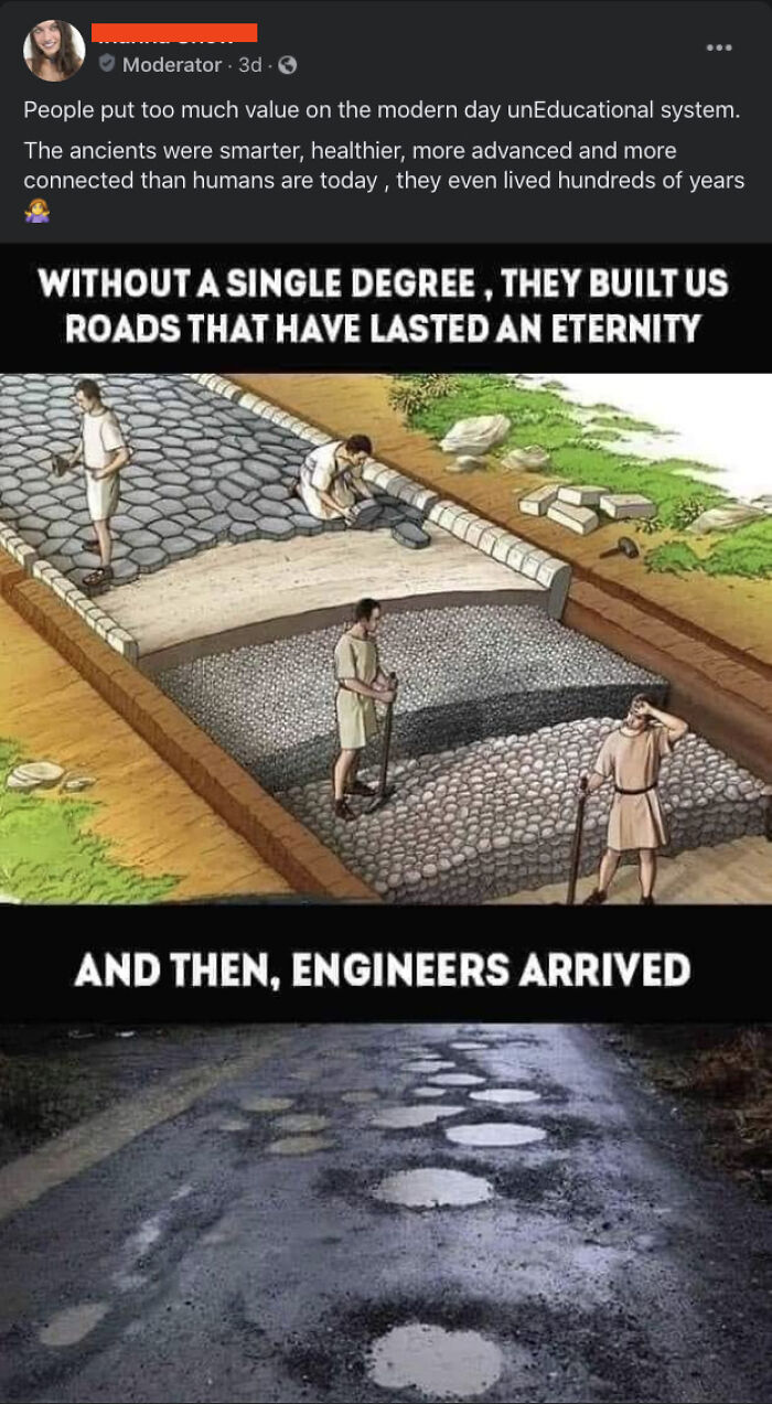 Online group calls out people who ignore years of science with absurd posts about ancient engineering and modern roads.