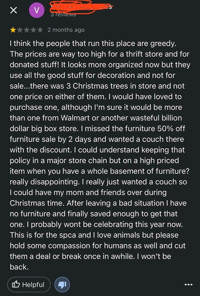 From An Account With Only One Star Google Reviews. They Are Reviewing A Thrift Store That Donates Its Proceeds To The SPCA Charity By The Way