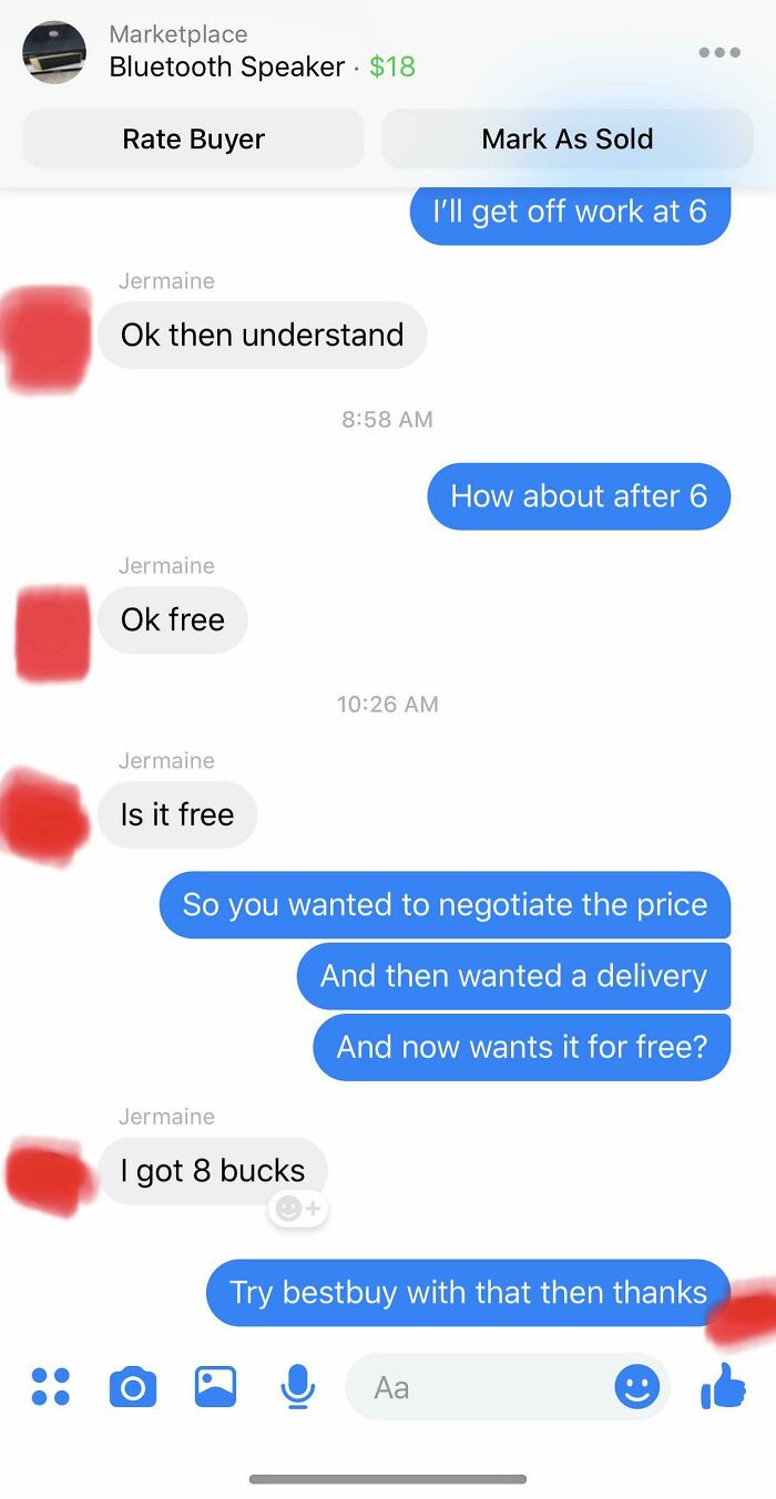 Listed My Old Bluetooth Speaker For 18 Bucks And I Was Gonna Give It To Him For 10 Freaking Bucks But Then This Happened Smh