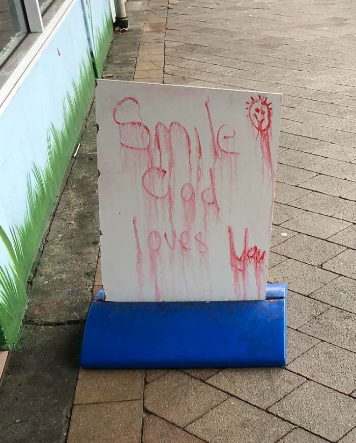 This Sign I Walked Past The Other Day