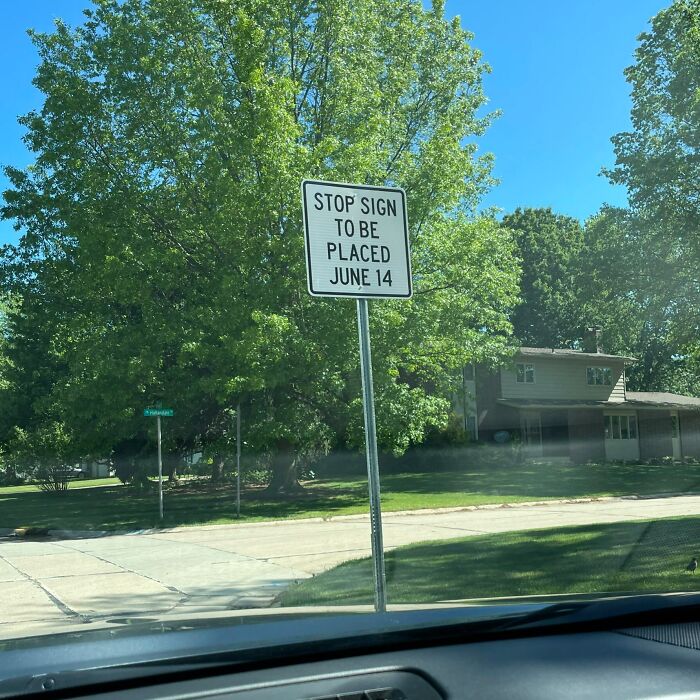 They Got Release Dates For Stop Signs Out Here In Akron, Ohio