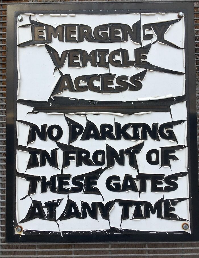 The Way The Sun Has Weathered This Sign So It Looks Like It's Heavy Metal Style