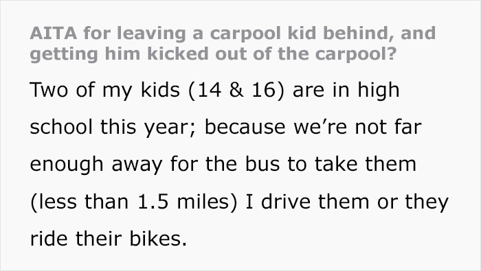 &ldquo;AITA For Leaving A Carpool Kid Behind And Getting Him Kicked Out Of The Carpool?&rdquo;