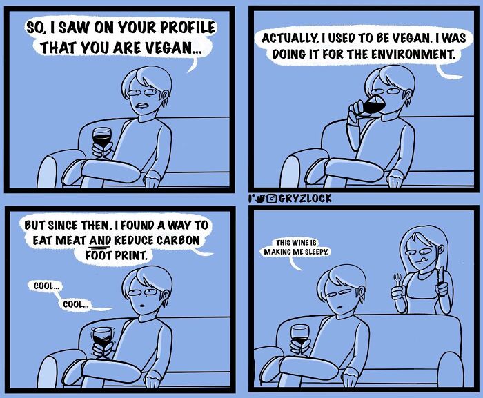 Comic strip by artist featuring sarcastic dialogue about veganism with a humorous twist ending.