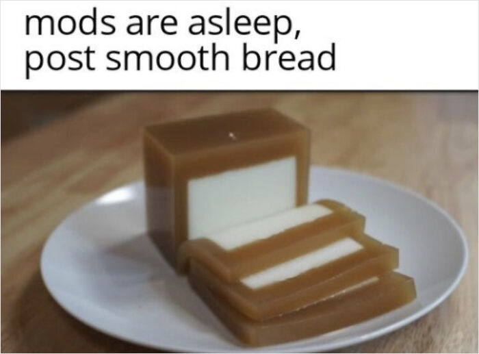 Smooth Bread: +45 Hp, +15 Speed, -25 Charisma