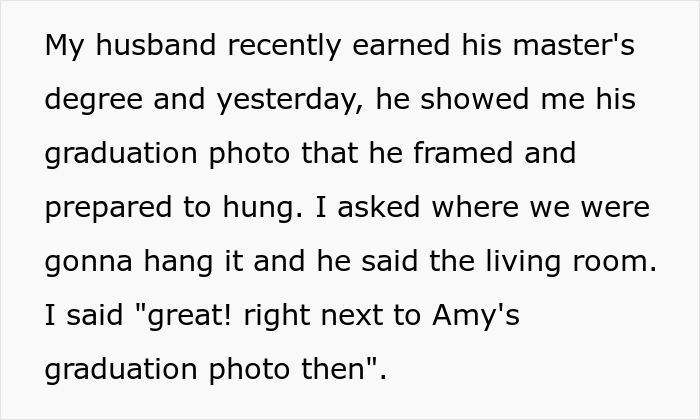 &ldquo;AITA For Refusing To Take Down My Daughter&rsquo;s Graduation Photo And Replace It With My Husband&rsquo;s Graduation Photo?&rdquo;