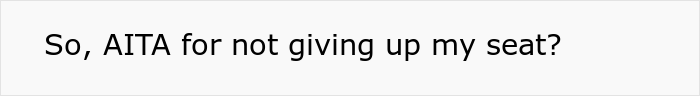 Woman Causes A Scene On A Plane After A Man Who Paid Extra Just To Be There Refused To Switch Seats With Her