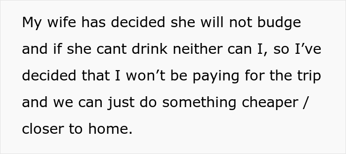 Husband Asks If He Is Wrong For Cancelling Trip As His Pregnant Wife Asked Him To Not Drink Any Alcohol