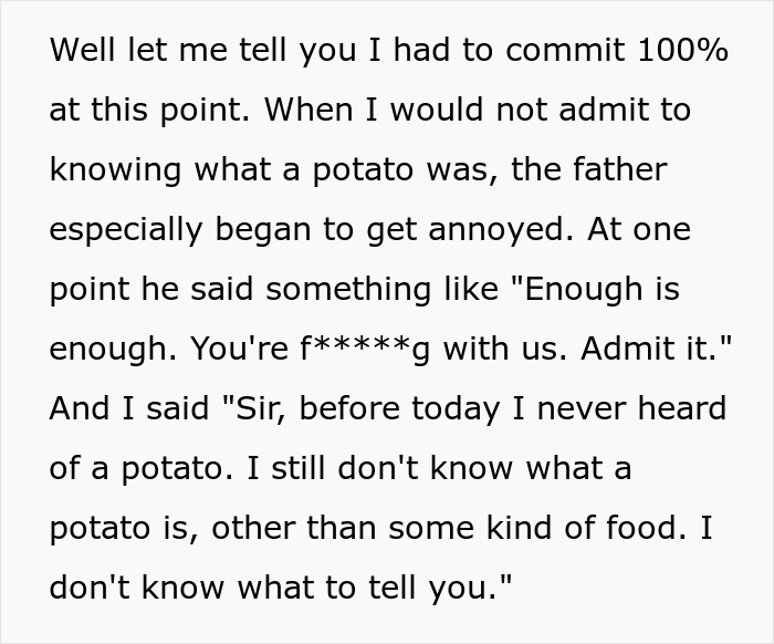 &ldquo;I Had To Commit 100% At This Point&rdquo;: Guy Explains How He Ruined His Romantic Relationship By Pretending Not To Know What A Potato Is