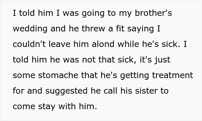 “AITA For Losing It On My Husband For Lying About An Emergency To Get Me To Leave My Brother’s Wedding Early?” “AITA For Losing It On My Husband For Lying About An Emergency To Get Me To Leave My Brother’s Wedding Early?”