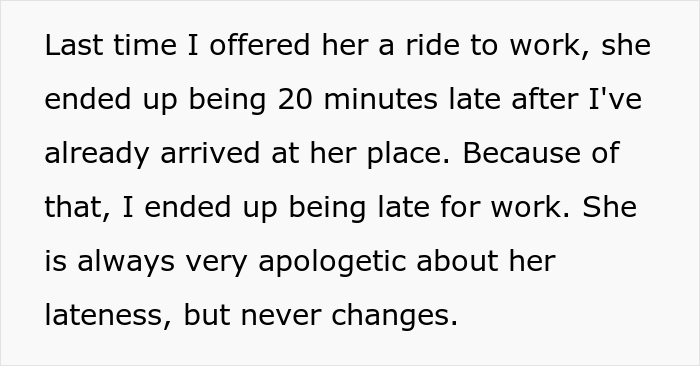 &lsquo;Chronically Late&rsquo; Woman Has An Important Appointment, Her Friend Who Was Supposed To Get Her There Leaves When She&rsquo;s Late