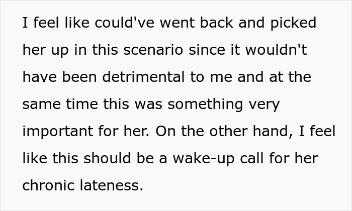 &lsquo;Chronically Late&rsquo; Woman Has An Important Appointment, Her Friend Who Was Supposed To Get Her There Leaves When She&rsquo;s Late