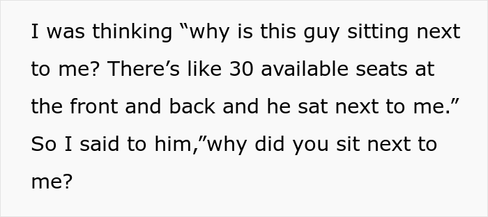 Stranger Sits Right Next To This Man When The Tram Is Almost Empty, The Man Confronts Them About It Stranger Sits Right Next To This Man When The Tram Is Almost Empty, The Man Confronts Them About It