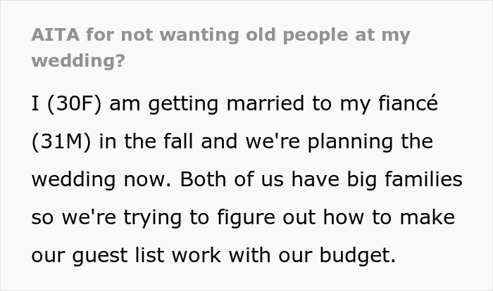 &ldquo;Am I The Jerk For Not Wanting Old People At My Wedding?&rdquo;