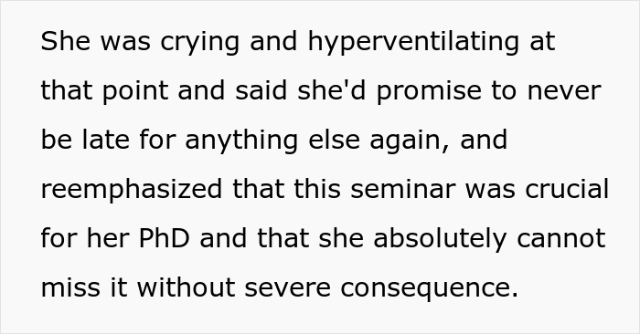 &lsquo;Chronically Late&rsquo; Woman Has An Important Appointment, Her Friend Who Was Supposed To Get Her There Leaves When She&rsquo;s Late