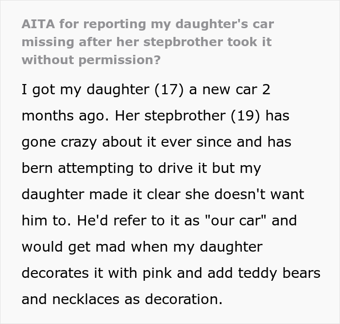 &ldquo;My Husband Blew Up At Me&rdquo;: Woman Wonders If She&rsquo;s Wrong To Have Called The Police On Her Stepson, Who Stole Her Daughter&rsquo;s Car