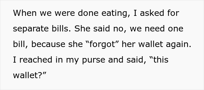 Woman's SIL "Forgets" Her Wallet All The Time When They Go To Restaurants, So She Took It For Her Woman's SIL "Forgets" Her Wallet All The Time When They Go To Restaurants, So She Took It For Her