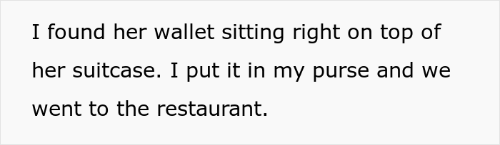 Woman's SIL "Forgets" Her Wallet All The Time When They Go To Restaurants, So She Took It For Her Woman's SIL "Forgets" Her Wallet All The Time When They Go To Restaurants, So She Took It For Her