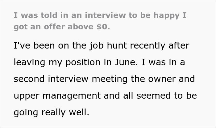Unemployed Candidate Is Told At The Job Interview That They Should Happily Accept Any Offer Above $0, They Just Stand Up And Leave