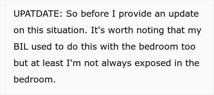 Creepy Man Keeps Walking In On His Sister-In-Law In The Bathroom, Family Drama Ensues