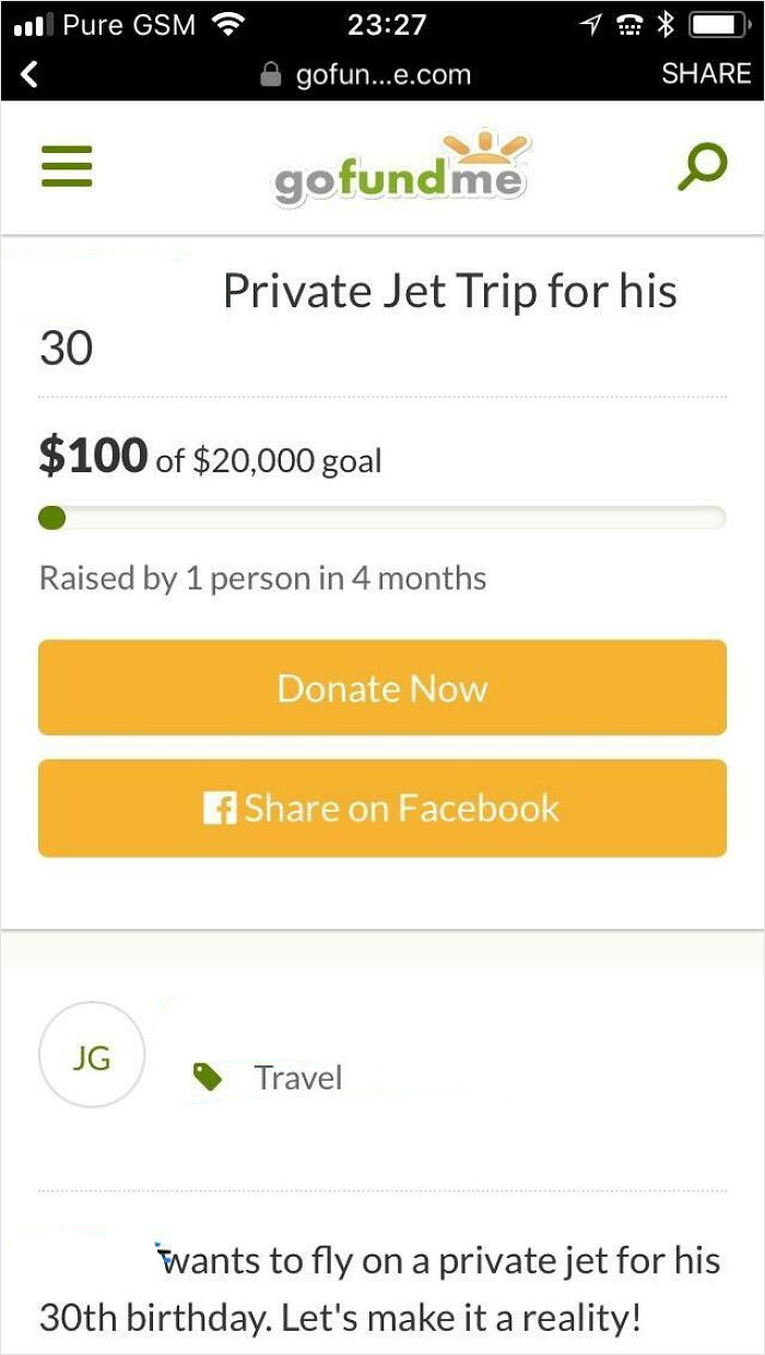 GoFundMe page asking for donations for a private jet trip as a spoiled birthday request.