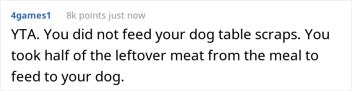 Guy Prepares Dinner For His Girlfriend, Gets Mad When She Decides To Feed Her Dog The Leftovers And Asks Her To Leave